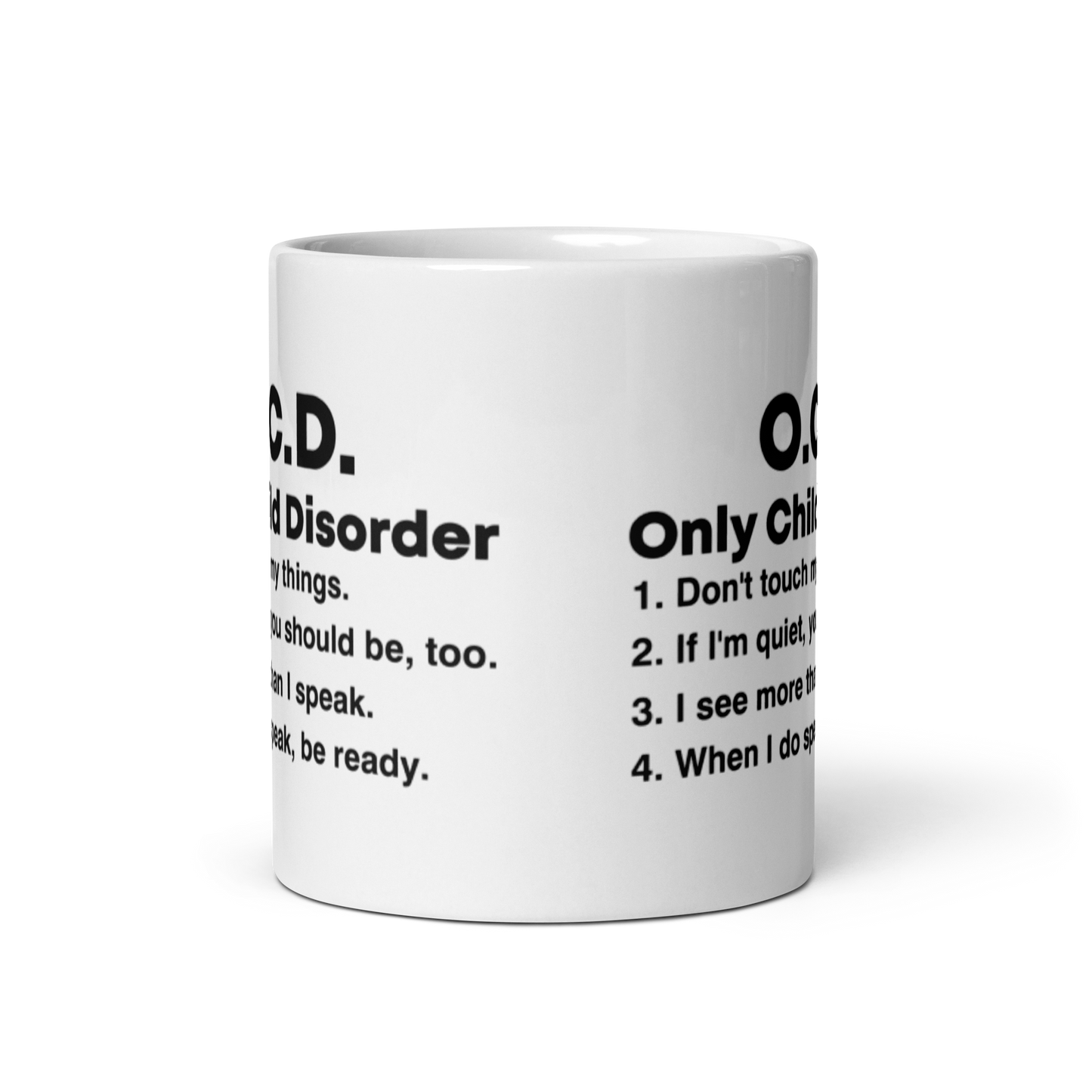 O.C.D. White Glossy Mug KimUnity Soulutions