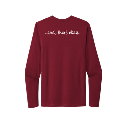 Corporate America Couldn't Handle Me...And, that's okay. Unisex Long Sleeve Tee