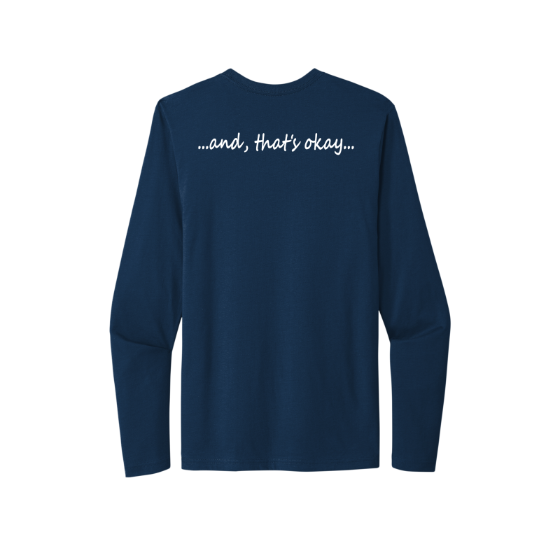 Corporate America Couldn't Handle Me...And, that's okay. Unisex Long Sleeve Tee