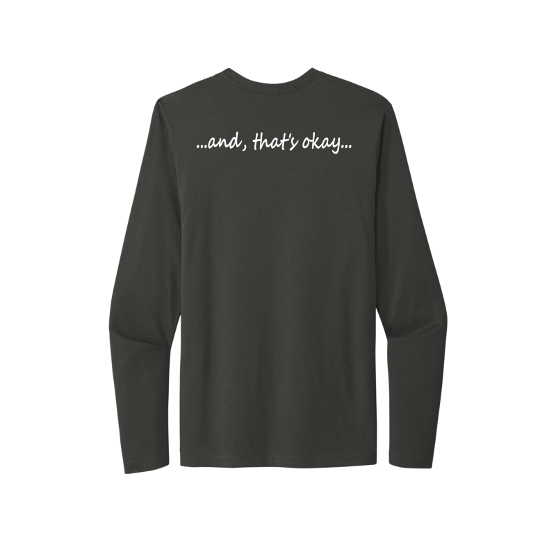 Corporate America Couldn't Handle Me...And, that's okay. Unisex Long Sleeve Tee