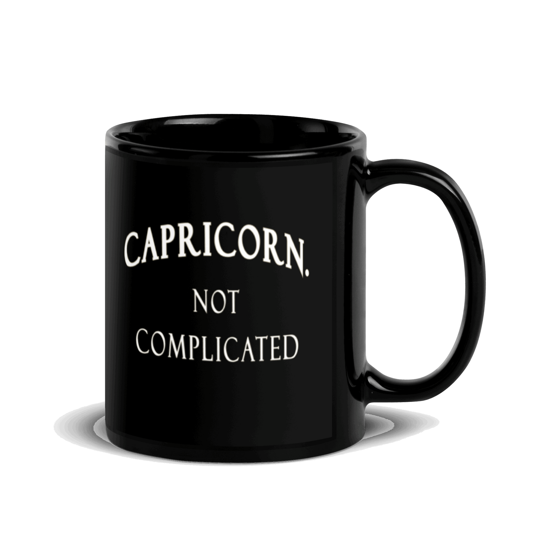 Capricorn. Not Complicated Black Glossy Mug
