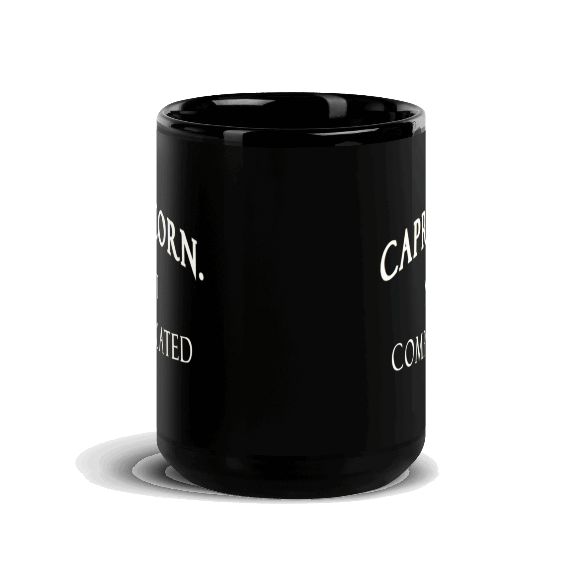 Capricorn. Not Complicated Black Glossy Mug