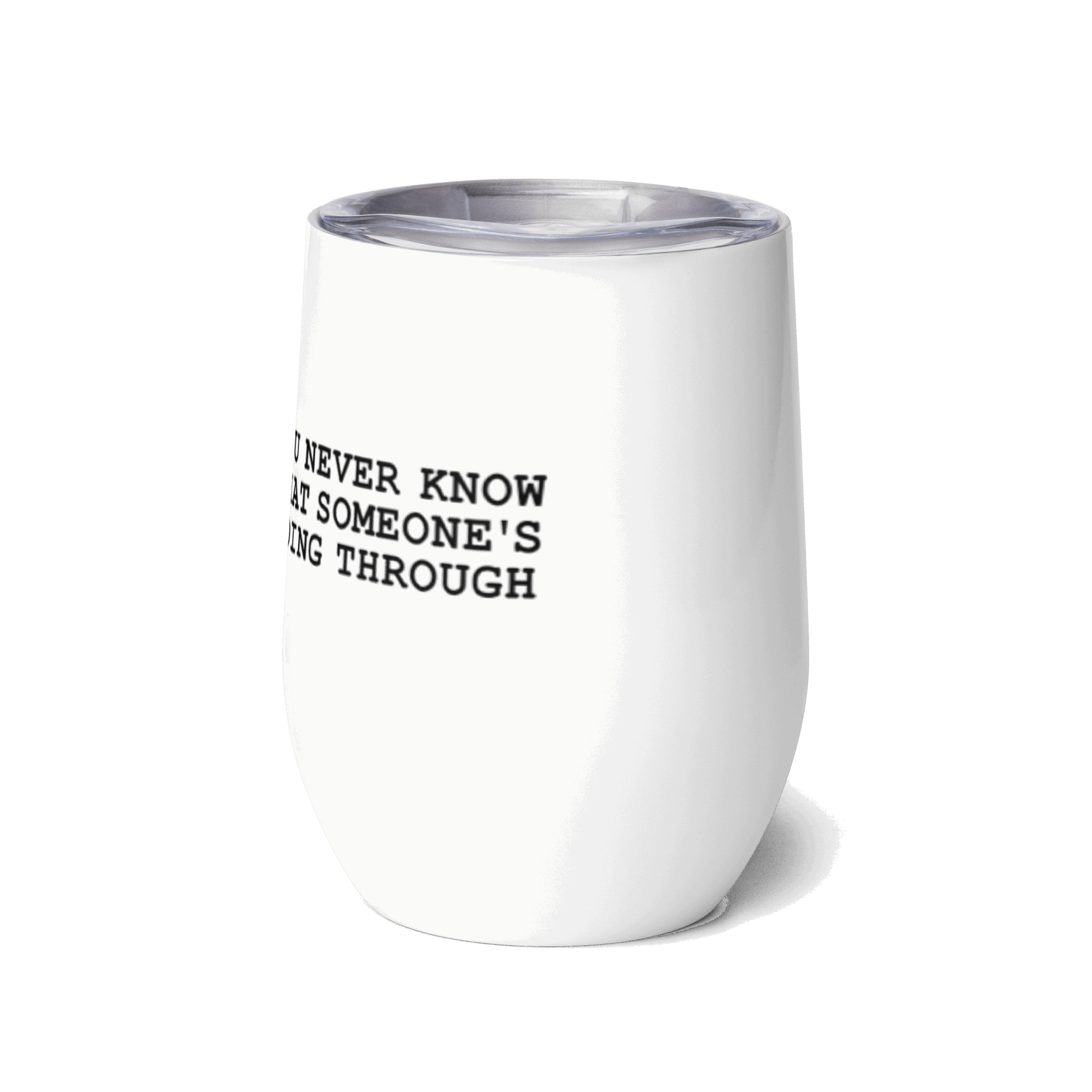 Be Mindful Wine Tumbler