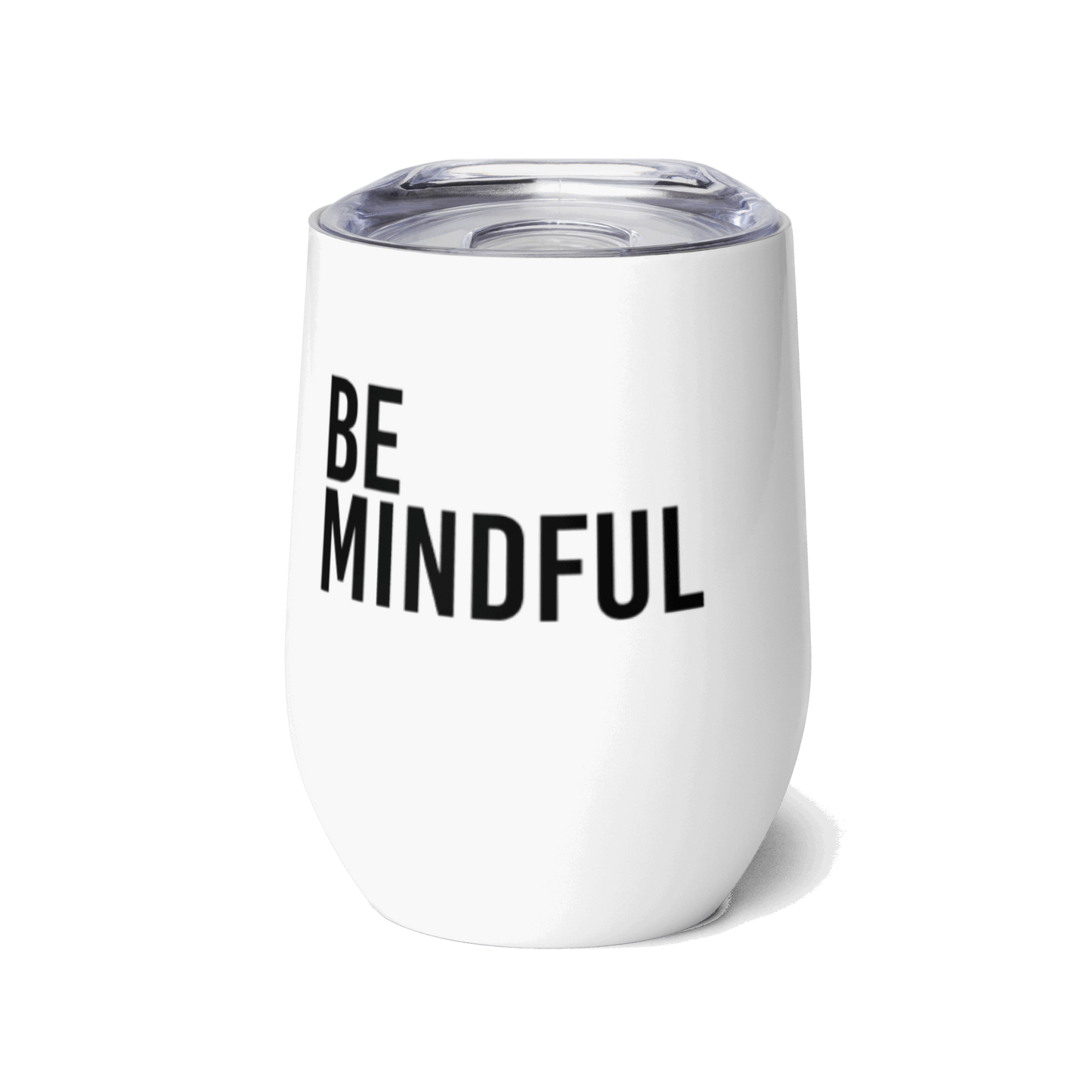 Be Mindful Wine Tumbler