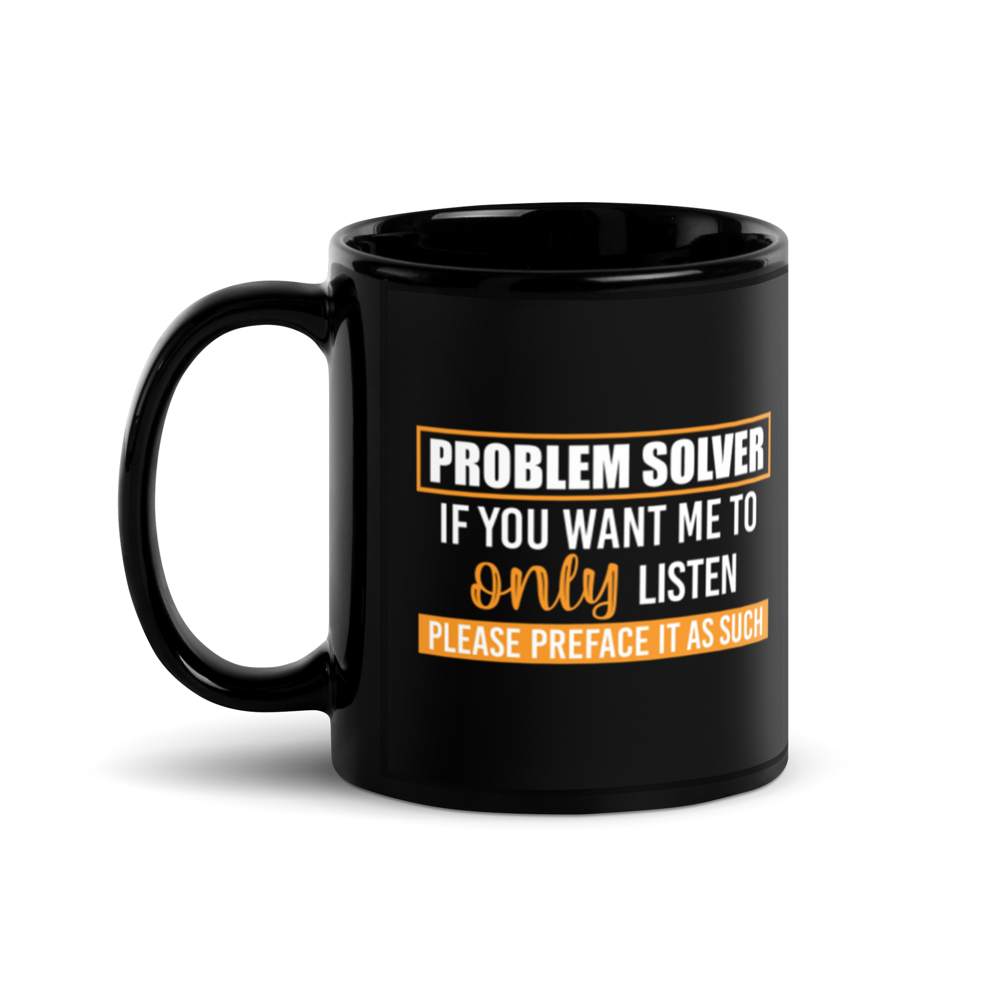 Problem Solver Black Glossy Mug KimUnity Soulutions 